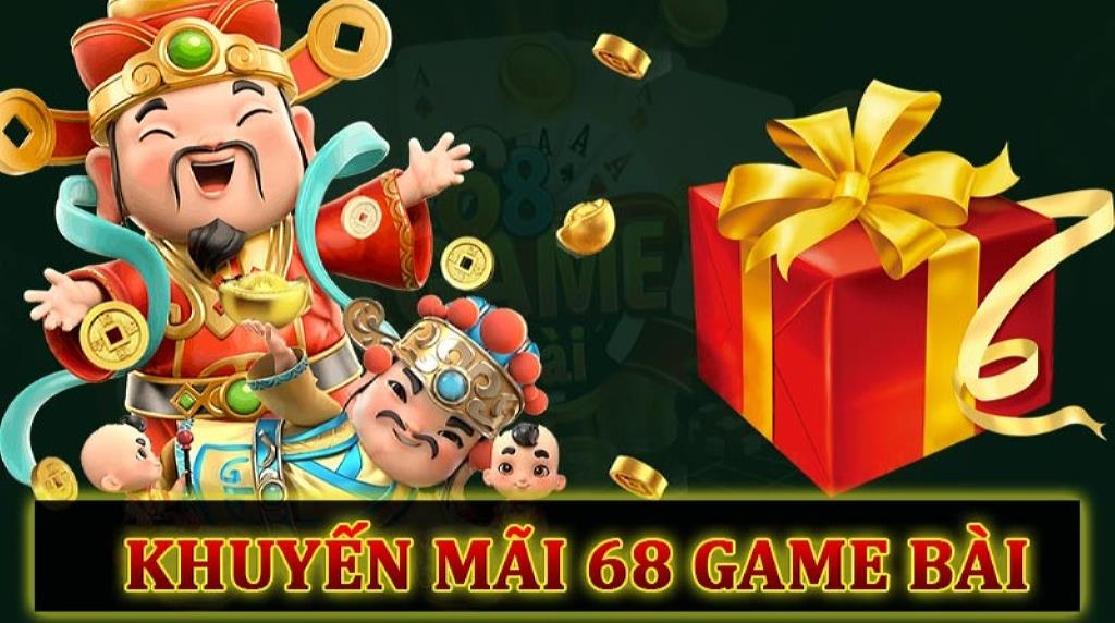 Khuyến mãi nạp đầu 68gamebai - Chương trình tặng thưởng hấp dẫn 6 Khuyến mãi nạp đầu 68gamebai